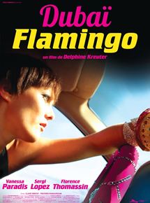 Affiche du film Dubaï Flamingo (2011) de Delphine Kreuter Affiche du film Dubaï Flamingo (2011) de Delphine Kreuter. Voir Dubaï Flamingo en streaming / torrent sur meilleurs-films.fr