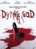 Affiche du film Dying God (2008) de Fabrice Lambot Affiche du film Dying God (2008) de Fabrice Lambot. Voir Dying God en streaming / torrent sur meilleurs-films.fr