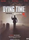 Affiche du film Dying time (1990) de Allan Kuskowski. Voir Dying time en streaming / torrent sur meilleurs-films.fr