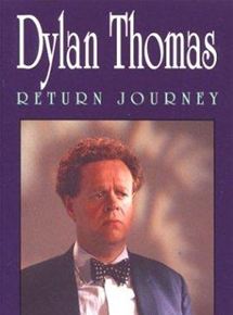 Affiche du film Dylan Thomas: Return Journey (1990) de Anthony Hopkins. Voir Dylan Thomas: Return Journey en streaming / torrent sur meilleurs-films.fr