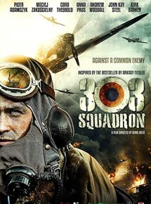 Affiche du film Dywizjon 303 (2018) de . Voir Dywizjon 303 en streaming / torrent sur meilleurs-films.fr