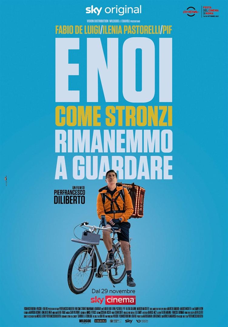 Affiche du film E noi come stronzi rimanemmo a guardare (2022) de Pif. Voir E noi come stronzi rimanemmo a guardare en streaming / torrent sur meilleurs-films.fr