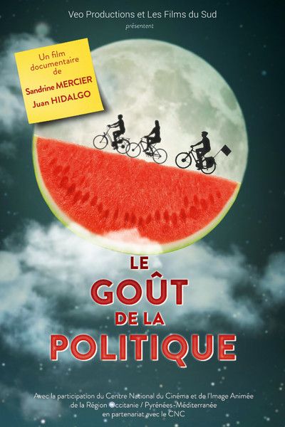 Affiche du film Le goût de la politique (2021) de Sandrine Mercier Affiche du film Le goût de la politique (2021) de Sandrine Mercier. Voir Le goût de la politique en streaming / torrent sur meilleurs-films.fr