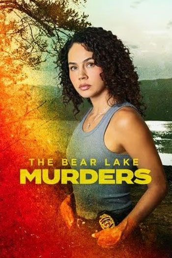 Affiche du film Le tueur de Bear lake (2025) de Danny J. Boyle. Voir Le tueur de Bear lake en streaming / torrent sur meilleurs-films.fr