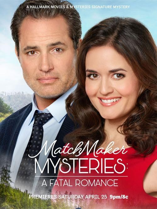 Affiche du film MatchMaker Mysteries: A Fatal Romance (2020) de Terry Ingram. Voir MatchMaker Mysteries: A Fatal Romance en streaming / torrent sur meilleurs-films.fr
