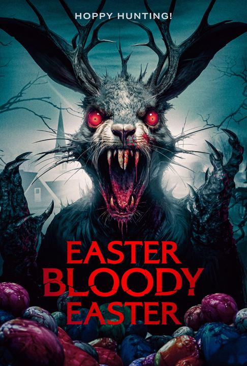 Affiche du film Easter Bloody Easter (2024) de Diane Foster. Voir Easter Bloody Easter en streaming / torrent sur meilleurs-films.fr