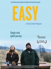 Affiche du film Easy (2017) de Andrea Magnani Affiche du film Easy (2017) de Andrea Magnani. Voir Easy en streaming / torrent sur meilleurs-films.fr