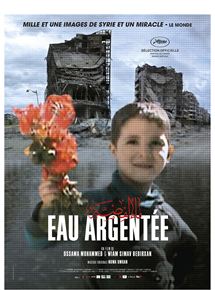 Affiche du film Eau argentée (2014) de Ossama Mohammed,Wiam Simav Bedirxan,. Voir Eau argentée en streaming / torrent sur meilleurs-films.fr