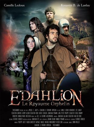 Affiche du film Edahlion, le royaume orphelin (2022) de Michel C. Jacky. Voir Edahlion, le royaume orphelin en streaming / torrent sur meilleurs-films.fr