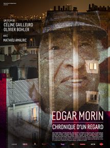 Affiche du film Edgar Morin, Chronique d’un regard (2014) de Céline Gailleurd,Oliver Bohler,. Voir Edgar Morin, Chronique d’un regard en streaming / torrent sur meilleurs-films.fr
