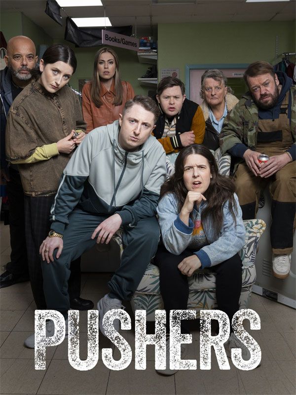 Affiche de la série Pushers (2025) de Rosie Jones (II). Voir Pushers en streaming / torrent sur meilleurs-films.fr