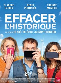 Affiche du film Effacer l’historique (2020) de Benoît Delépine. Voir Effacer l’historique en streaming / torrent sur meilleurs-films.fr
