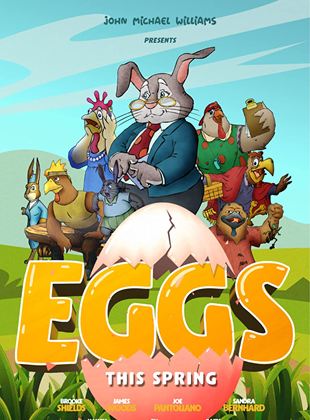 Affiche du film Eggs (2021) de John Michael Williams. Voir Eggs en streaming / torrent sur meilleurs-films.fr