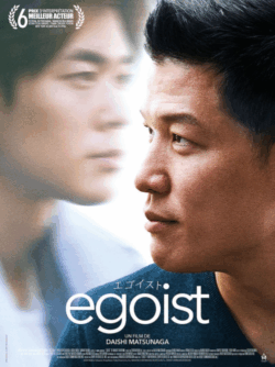Affiche du film Egoist (2025) de Daishi Matsunaga.