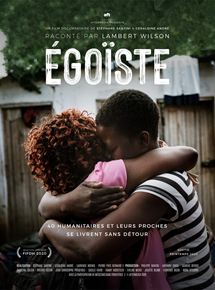 Affiche du film Egoïste (2020) de Stéphane Santini,Géraldine André,Laurence Hoenig Affiche du film Egoïste (2020) de Stéphane Santini,Géraldine André,Laurence Hoenig. Voir Egoïste en streaming / torrent sur meilleurs-films.fr