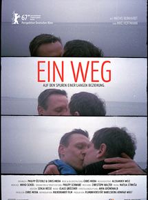 Affiche du film Ein Weg (2017) de Chris Miera. Voir Ein Weg en streaming / torrent sur meilleurs-films.fr