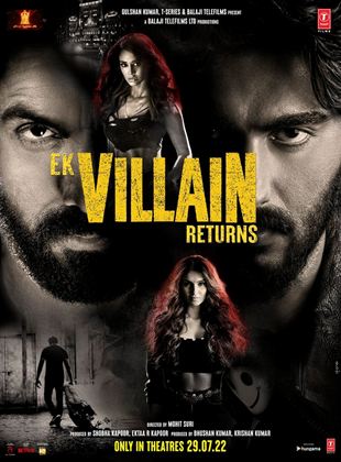 Affiche du film Ek Villain : Le retour (2022) de Mohit Suri Affiche du film Ek Villain : Le retour (2022) de Mohit Suri. Voir Ek Villain : Le retour en streaming / torrent sur meilleurs-films.fr