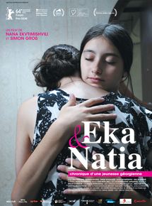Affiche du film Eka et Natia, Chronique d’une jeunesse georgienne (2013) de Nana Ekvtimishvili,Simon Groß,. Voir Eka et Natia, Chronique d’une jeunesse georgienne en streaming / torrent sur meilleurs-films.fr