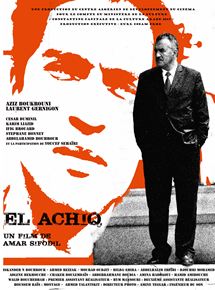 Affiche du film El Achiq (2017) de Sifodil Amar. Voir El Achiq en streaming / torrent sur meilleurs-films.fr