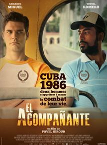 Affiche du film El Acompañante (2015) de Pavel Giroud. Voir El Acompañante en streaming / torrent sur meilleurs-films.fr