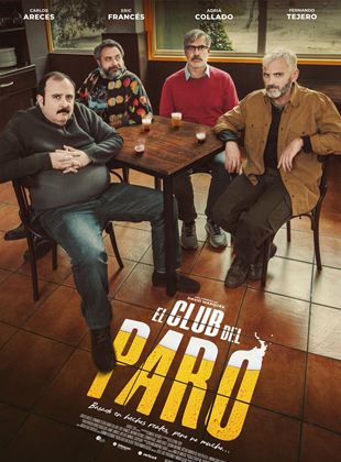 Affiche du film El club del paro (2022) de David Marqués. Voir El club del paro en streaming / torrent sur meilleurs-films.fr