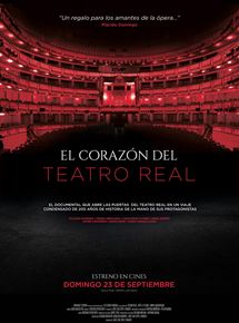 Affiche du film El corazón del teatro real (2018) de José Luis Lopez-Linares. Voir El corazón del teatro real en streaming / torrent sur meilleurs-films.fr