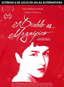 Affiche du film El Diablo Es Magnífico (2016) de Nicolás Videla. Voir El Diablo Es Magnífico en streaming / torrent sur meilleurs-films.fr