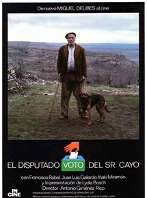 Affiche du film El disputado voto del senor Cayo (1986) de Antonio Giménez-Rico. Voir El disputado voto del senor Cayo en streaming / torrent sur meilleurs-films.fr