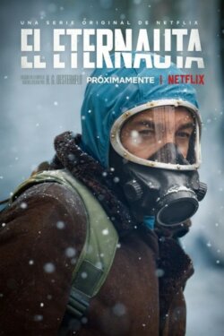 Affiche de la série L’Éternaute (2025) de Bruno Stagnaro.