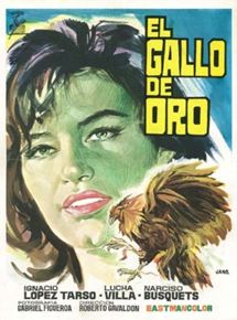 Affiche du film El Gallo de Oro (1964) de Roberto Gavaldón Affiche du film El Gallo de Oro (1964) de Roberto Gavaldón. Voir El Gallo de Oro en streaming / torrent sur meilleurs-films.fr
