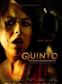 Affiche du film El quinto mandamiento (2012) de Rafael Lara. Voir El quinto mandamiento en streaming / torrent sur meilleurs-films.fr