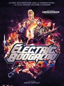 Affiche du film Electric Boogaloo (2014) de Mark Hartley. Voir Electric Boogaloo en streaming / torrent sur meilleurs-films.fr