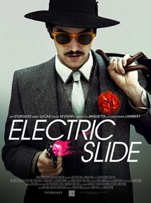 Affiche du film Electric Slide (2014) de Tristan Patterson Affiche du film Electric Slide (2014) de Tristan Patterson. Voir Electric Slide en streaming / torrent sur meilleurs-films.fr