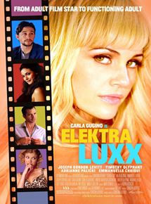 Affiche du film Elektra Luxx (2010) de Sebastian Gutierrez. Voir Elektra Luxx en streaming / torrent sur meilleurs-films.fr