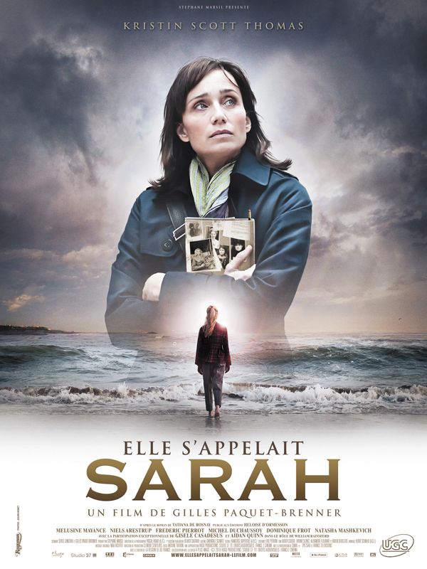 Affiche du film Elle s’appelait Sarah (2010) de Gilles Paquet-Brenner. Voir Elle s’appelait Sarah en streaming / torrent sur meilleurs-films.fr