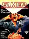 Affiche du film Elmer, le remue-meninges (1988) de Frank Henenlotter Affiche du film Elmer, le remue-meninges (1988) de Frank Henenlotter. Voir Elmer, le remue-meninges en streaming / torrent sur meilleurs-films.fr