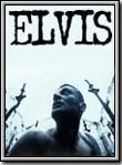 Affiche du film Elvis (1997) de Jean-Christian Bourcart,Alain Duplantier,. Voir Elvis en streaming / torrent sur meilleurs-films.fr