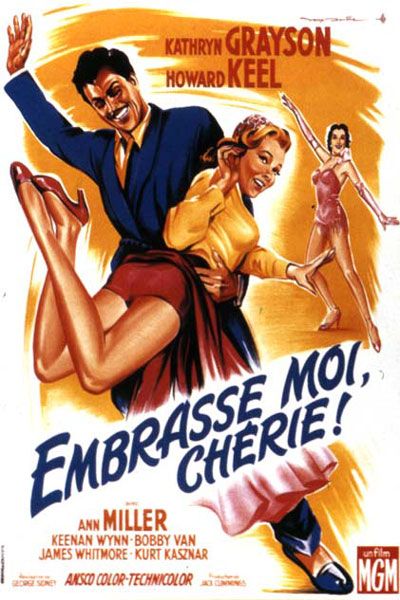 Affiche du film Embrasse-moi chérie (1953) de George Sidney Affiche du film Embrasse-moi chérie (1953) de George Sidney. Voir Embrasse-moi chérie en streaming / torrent sur meilleurs-films.fr