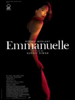 Affiche du film Emmanuelle (2024) de Audrey Diwan.