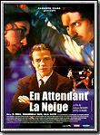 Affiche du film En attendant la neige (1998) de Antonio Olivares,Kelly Olivares,. Voir En attendant la neige en streaming / torrent sur meilleurs-films.fr