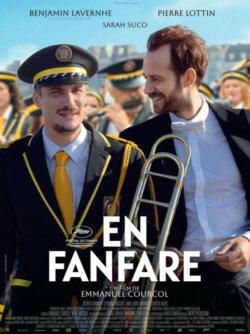 Affiche du film En fanfare (2024) de Emmanuel Courcol & Irène Muscari.
