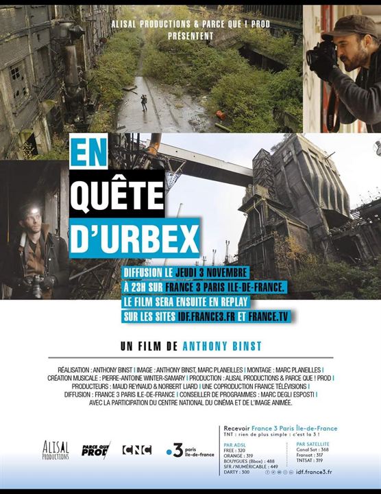 Affiche du court métrage En quête d’Urbex (2022) de Anthony Binst. Voir En quête d’Urbex en streaming / torrent sur meilleurs-films.fr