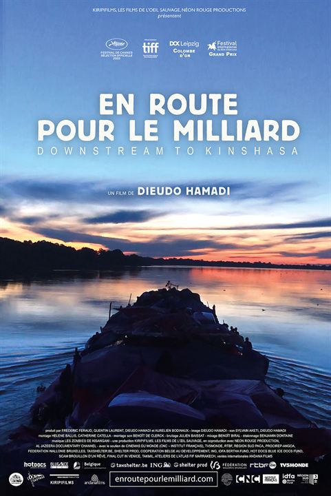 Affiche du film En route pour le milliard (2020) de Dieudo Hamadi Affiche du film En route pour le milliard (2020) de Dieudo Hamadi. Voir En route pour le milliard en streaming / torrent sur meilleurs-films.fr