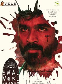 Affiche du film Enai Noki Paayum Thota (2016) de Gautham Menon. Voir Enai Noki Paayum Thota en streaming / torrent sur meilleurs-films.fr