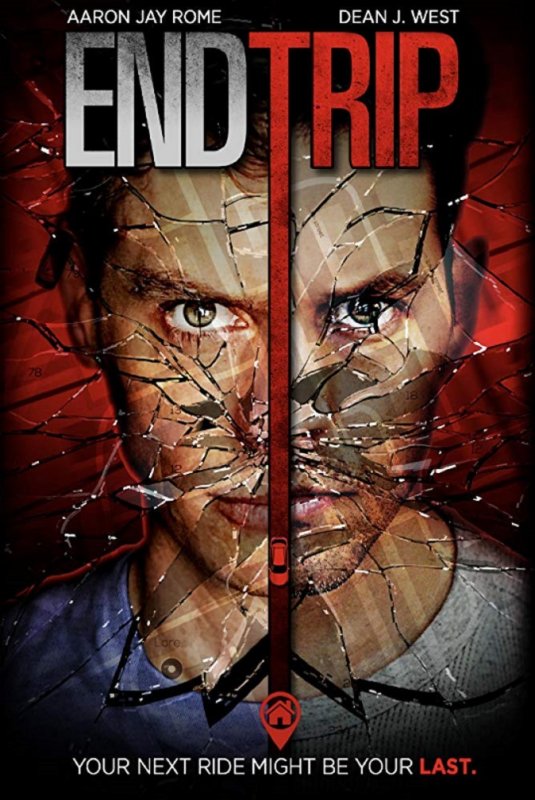 Affiche du film End Trip (2018) de Aaron Jay Rome. Voir End Trip en streaming / torrent sur meilleurs-films.fr