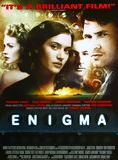 Affiche du film Enigma (2001) de Michael Apted. Voir Enigma en streaming / torrent sur meilleurs-films.fr