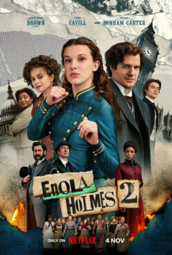 Affiche du film Enola Holmes 2 (2022) de Harry Bradbeer & Jack Thorne.