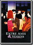 Affiche du film Entre amis & voisins (1998) de Neil LaBute. Voir Entre amis & voisins en streaming / torrent sur meilleurs-films.fr