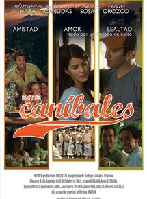 Affiche du film Entre Cannibales (2007) de Rodrigo González Mendoza. Voir Entre Cannibales en streaming / torrent sur meilleurs-films.fr