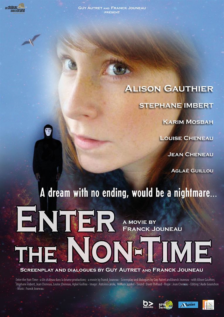 Affiche du court métrage Entre Le Non Temps (2012) de Franck Jouneau Affiche du court métrage Entre Le Non Temps (2012) de Franck Jouneau. Voir Entre Le Non Temps en streaming / torrent sur meilleurs-films.fr